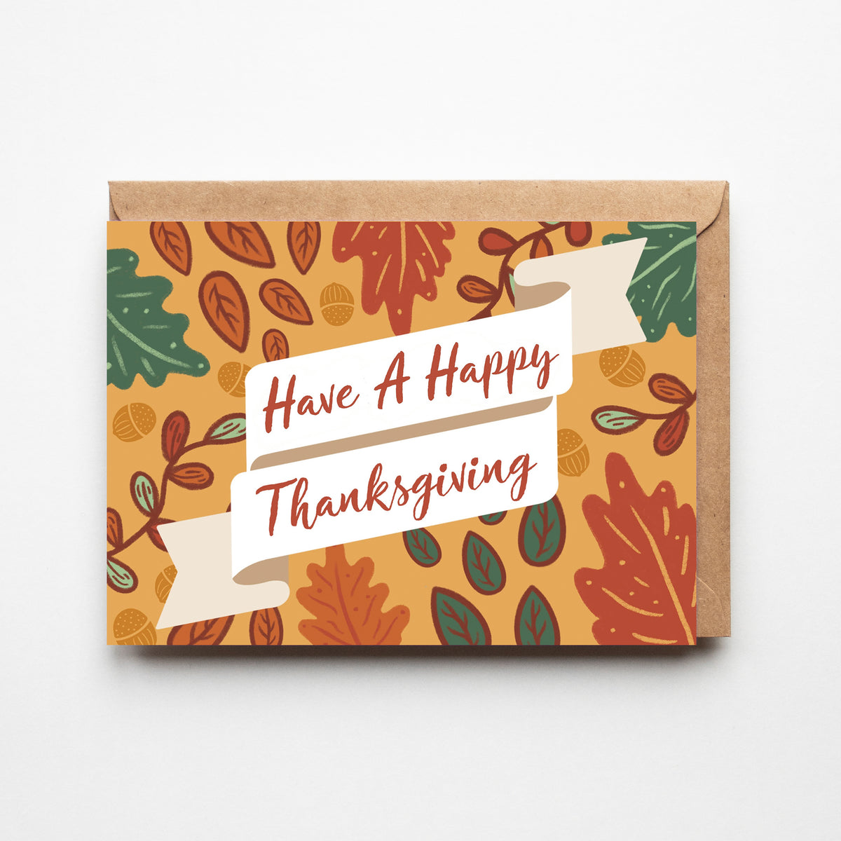 Have A Happy Thanksgiving Greeting Card